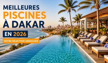 Meilleures piscines à Dakar en 2026 | Sélection SénéGuide