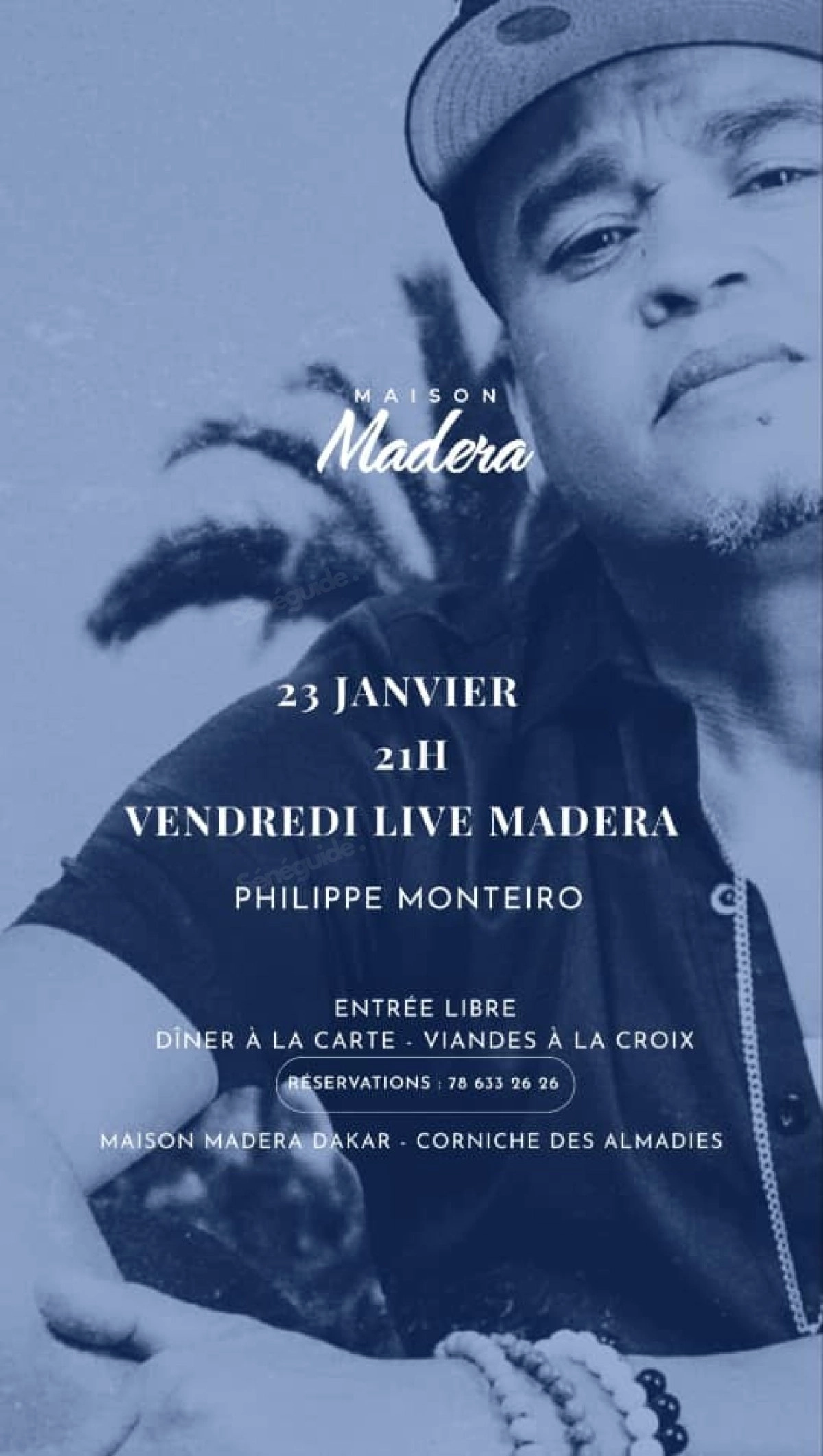 VENDREDI LIVE MADERA : PHILIPPE MONTEIRO