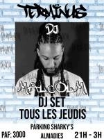DJ Set avec Malcolm