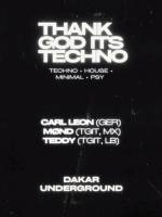 Thank God It’s Techno